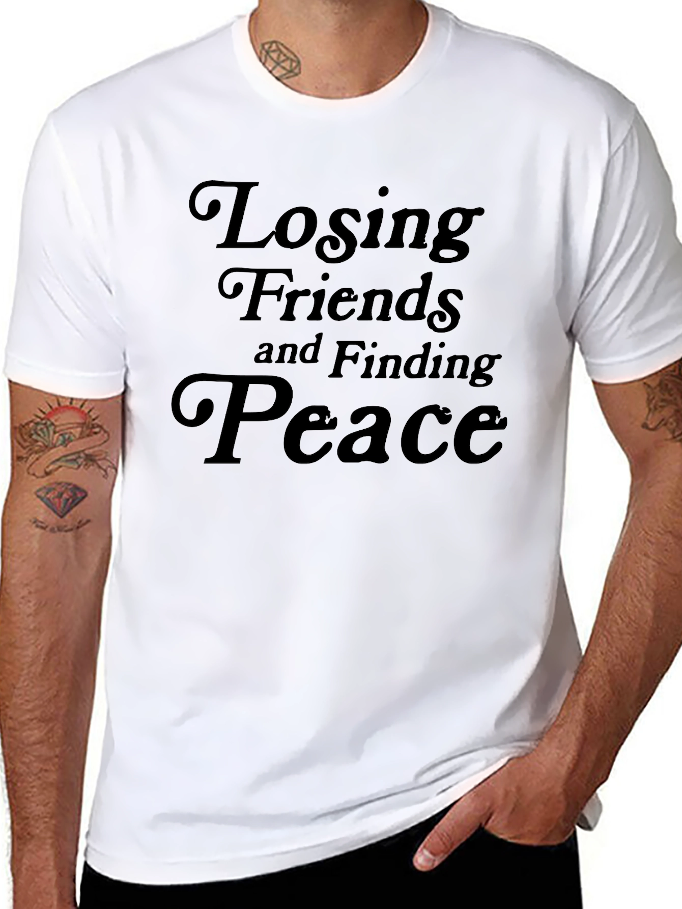 Losing Friends and Finding Peace Black T-Shirt