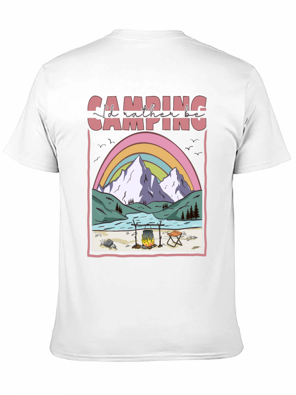 Camping Graphic T-Shirt: Id Rather Be Camping