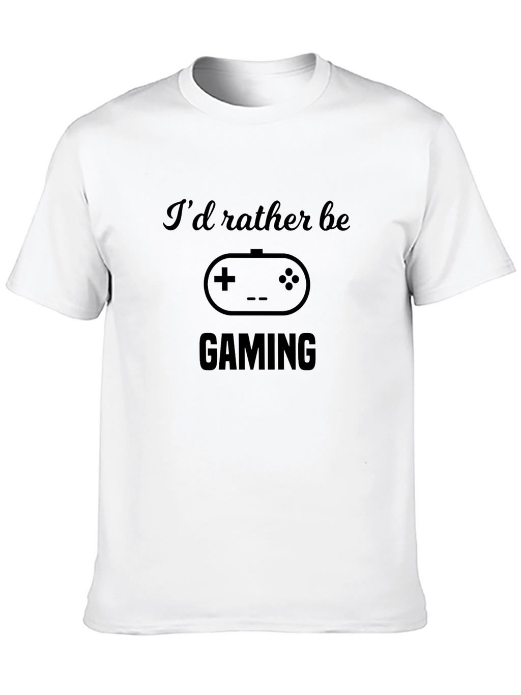 Id Rather Be Gaming T-Shirt - Gamer Gift