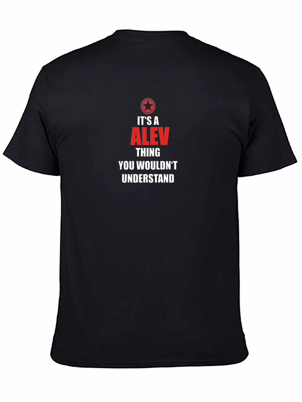 Its a Alev Thing T-Shirt