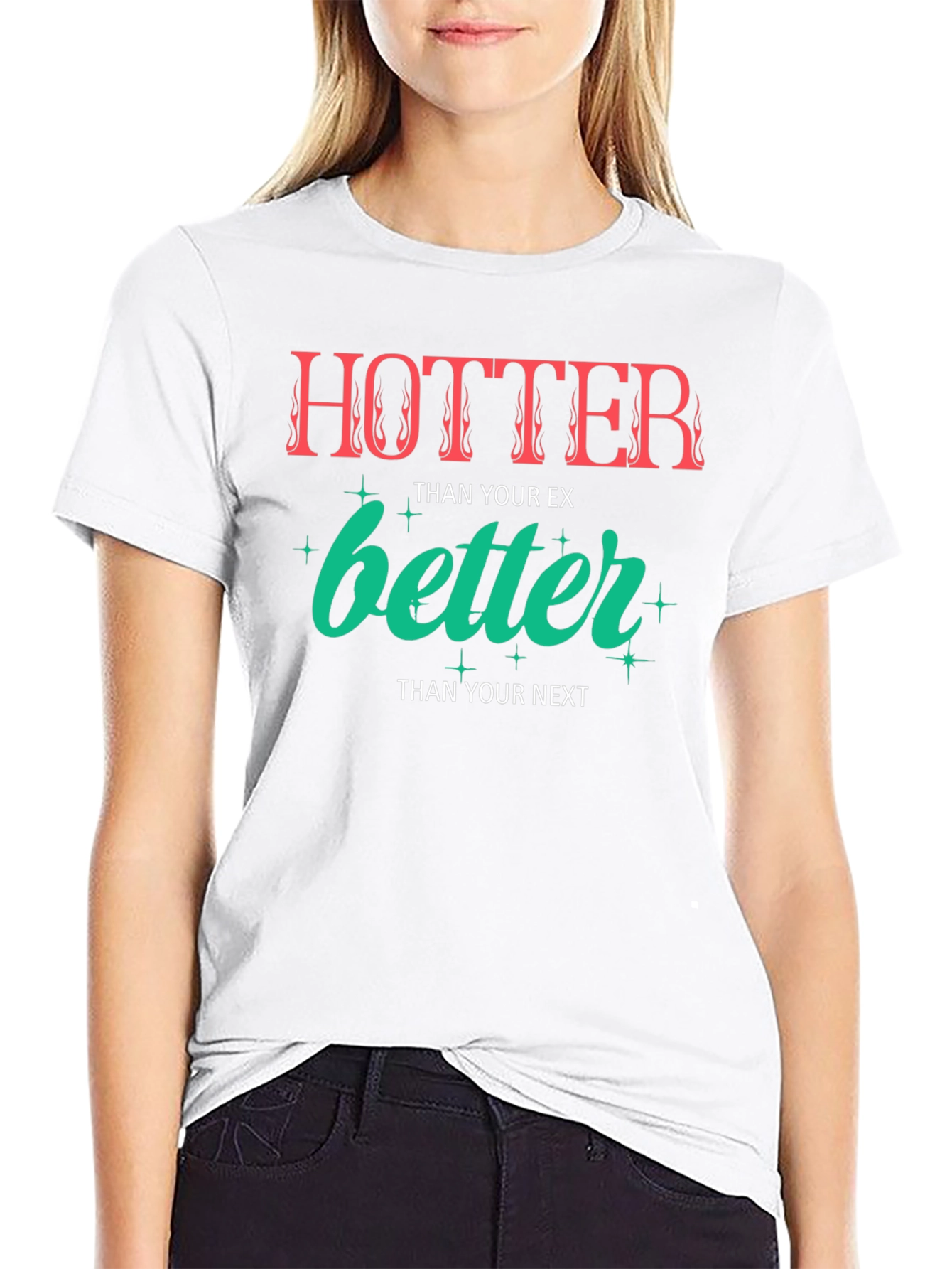 Hotter Than Your Ex Graphic Tee - Unisex
