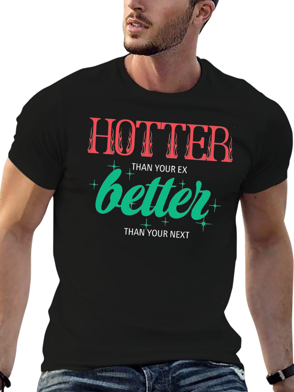 Hotter Than Your Ex Graphic Tee - Unisex