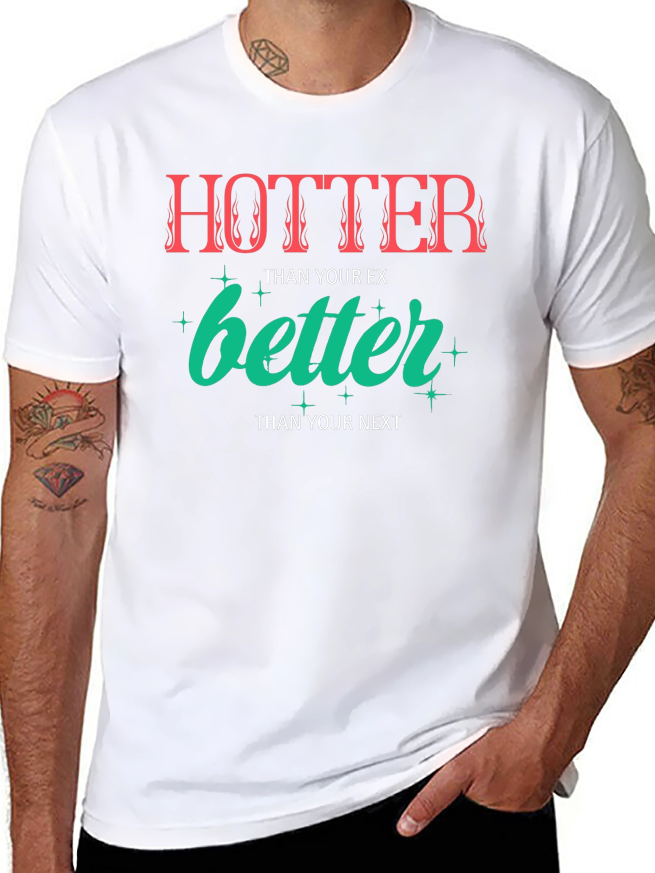 Hotter Than Your Ex Graphic Tee - Unisex