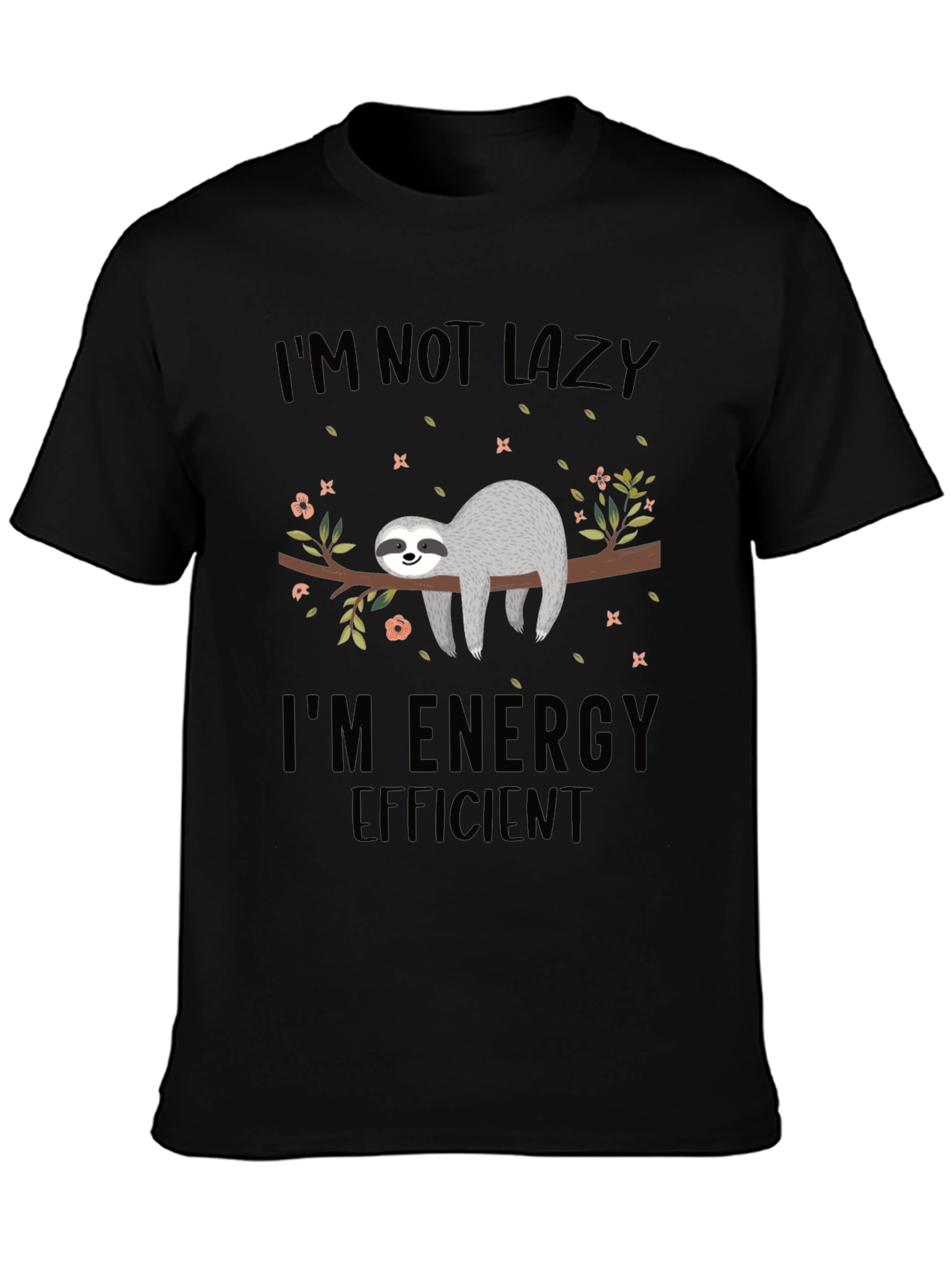 Sloth Energy Efficient Graphic T-Shirt