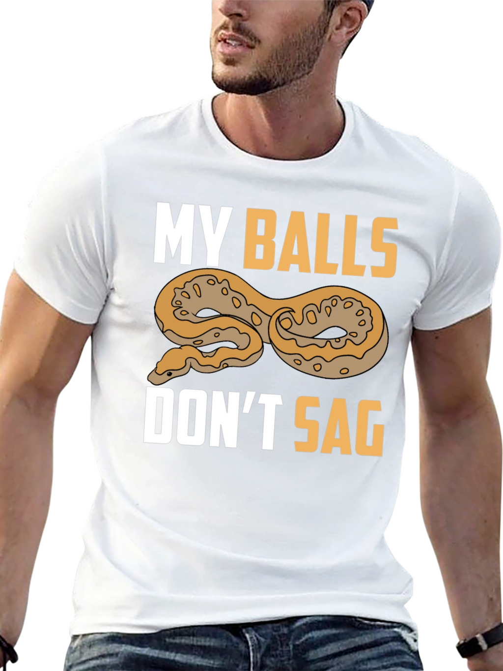 Funny My Balls Dont Sag Snake T-Shirt