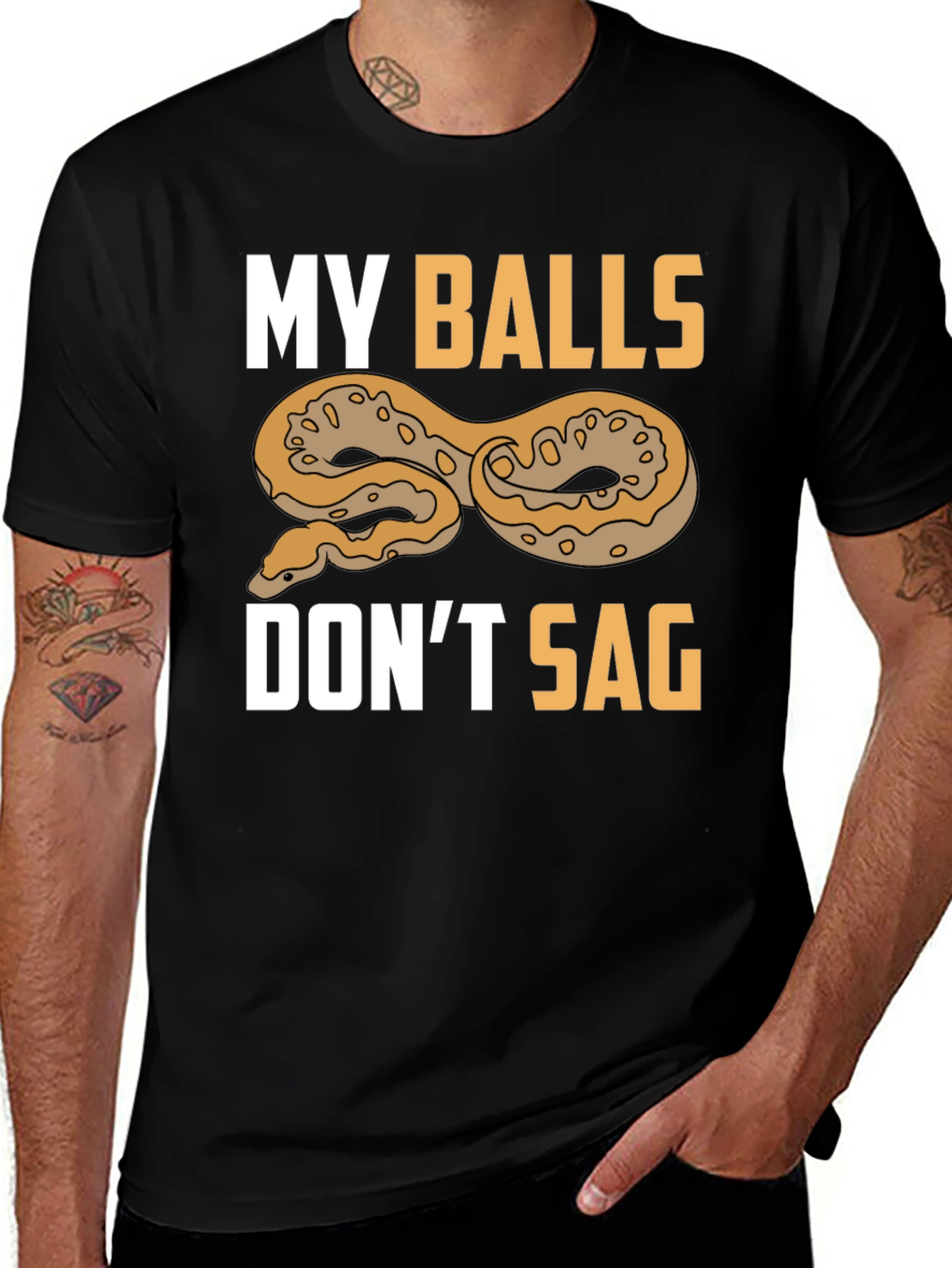 Funny My Balls Dont Sag Snake T-Shirt