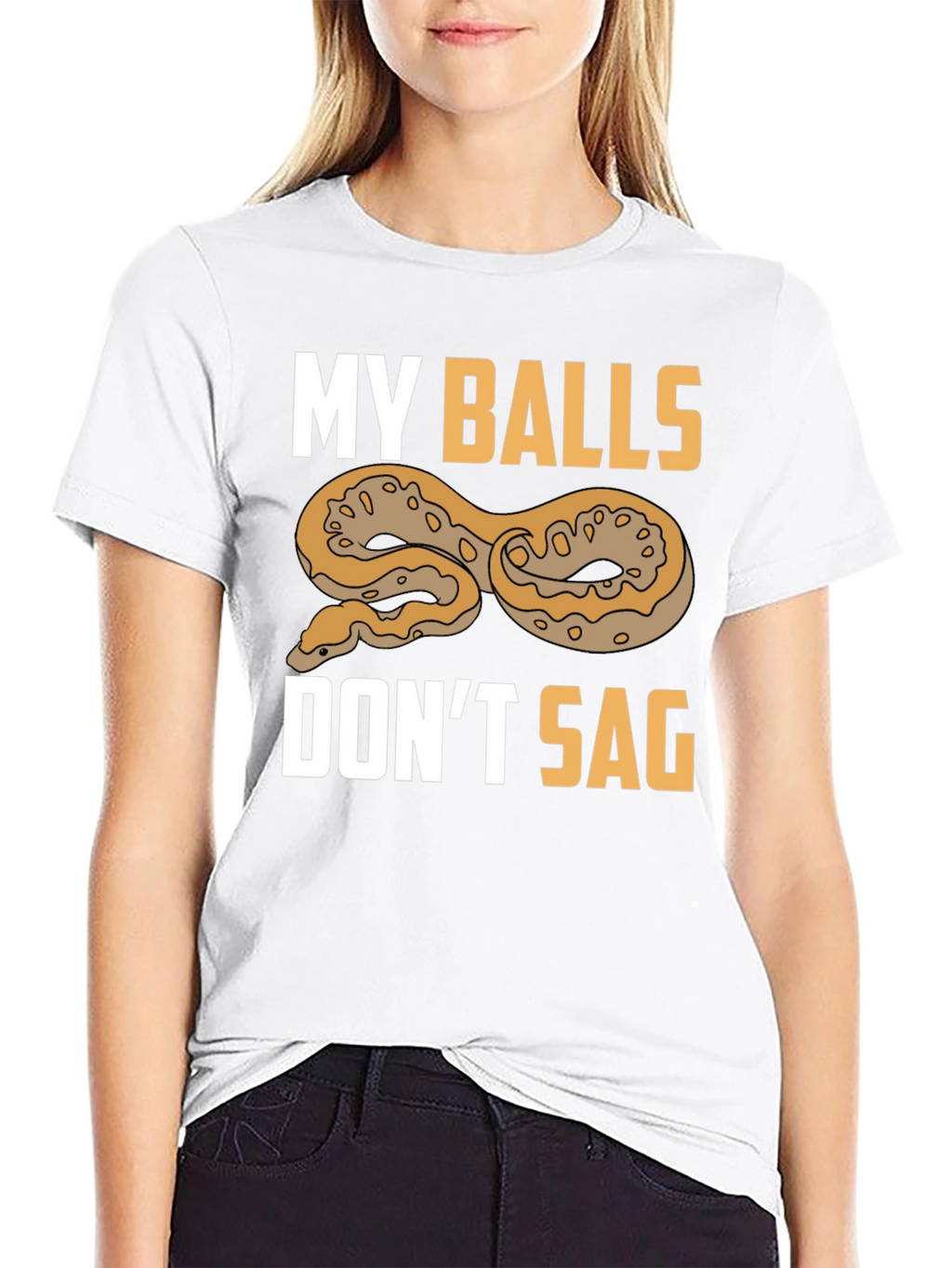 Funny My Balls Dont Sag Snake T-Shirt