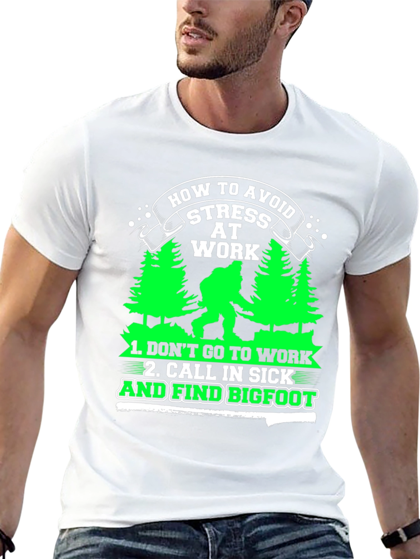 Avoid Stress at Work Bigfoot Graphic Tee