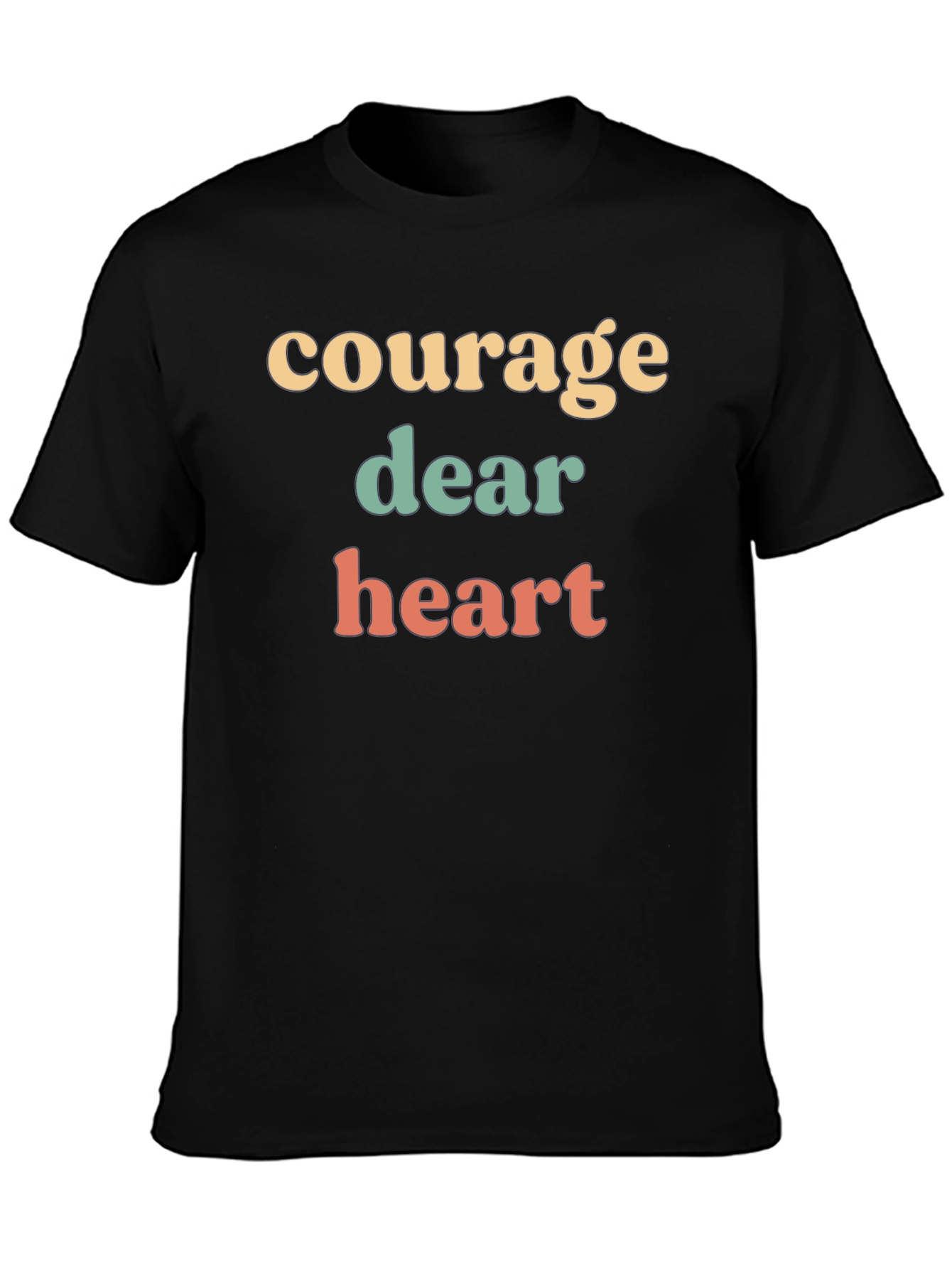 Courage Dear Heart Graphic Tee - Unisex Black T-Shirt