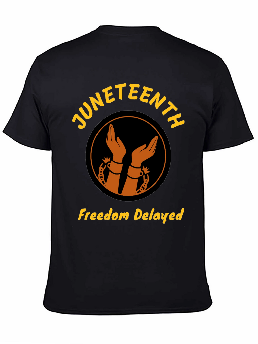 Juneteenth Freedom Delayed Graphic Tee