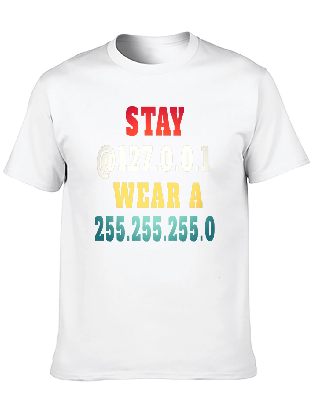 Stay Home T-Shirt - Programmer Humor