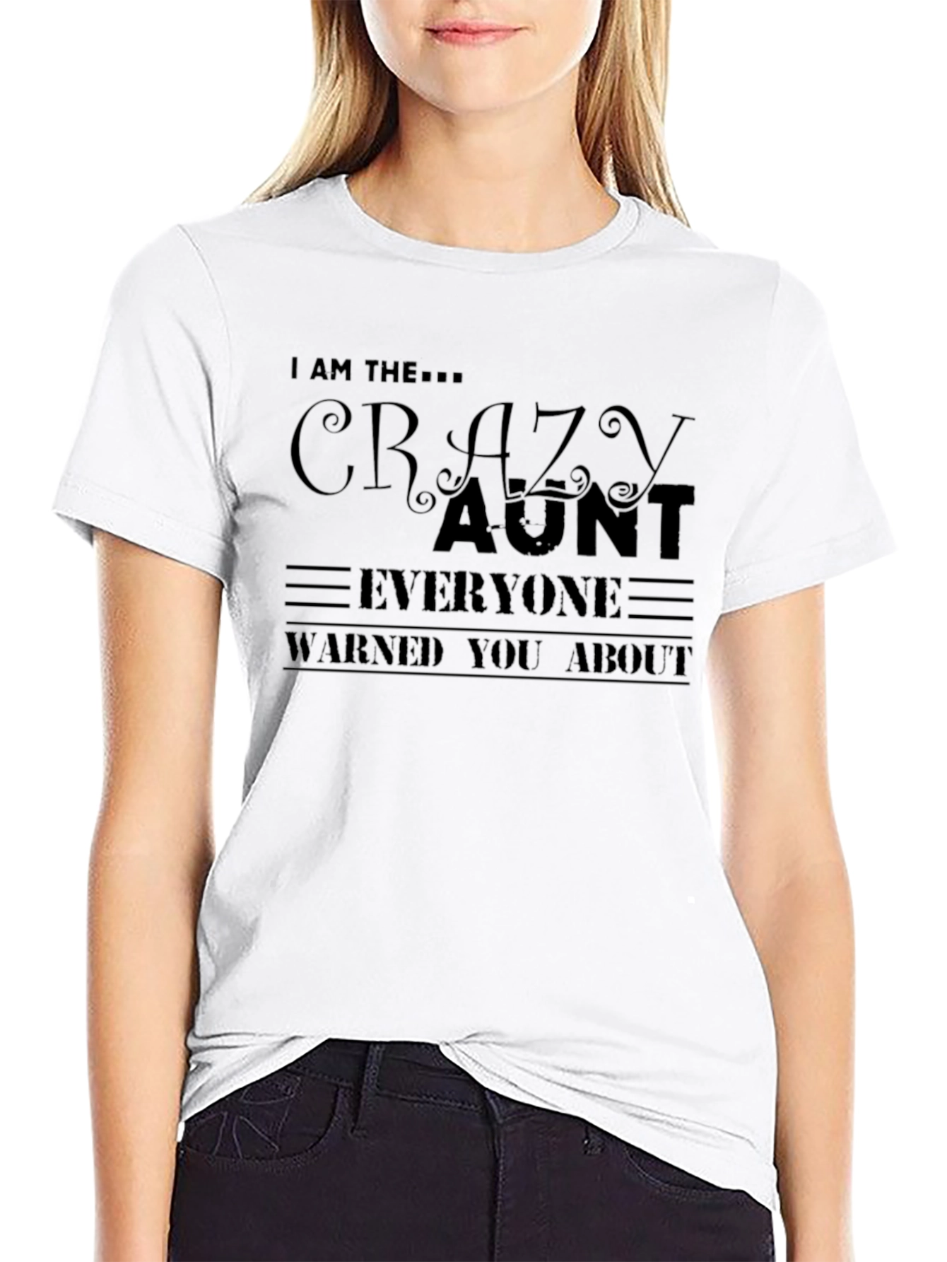 Crazy Aunt T-Shirt - Fun Novelty Tee