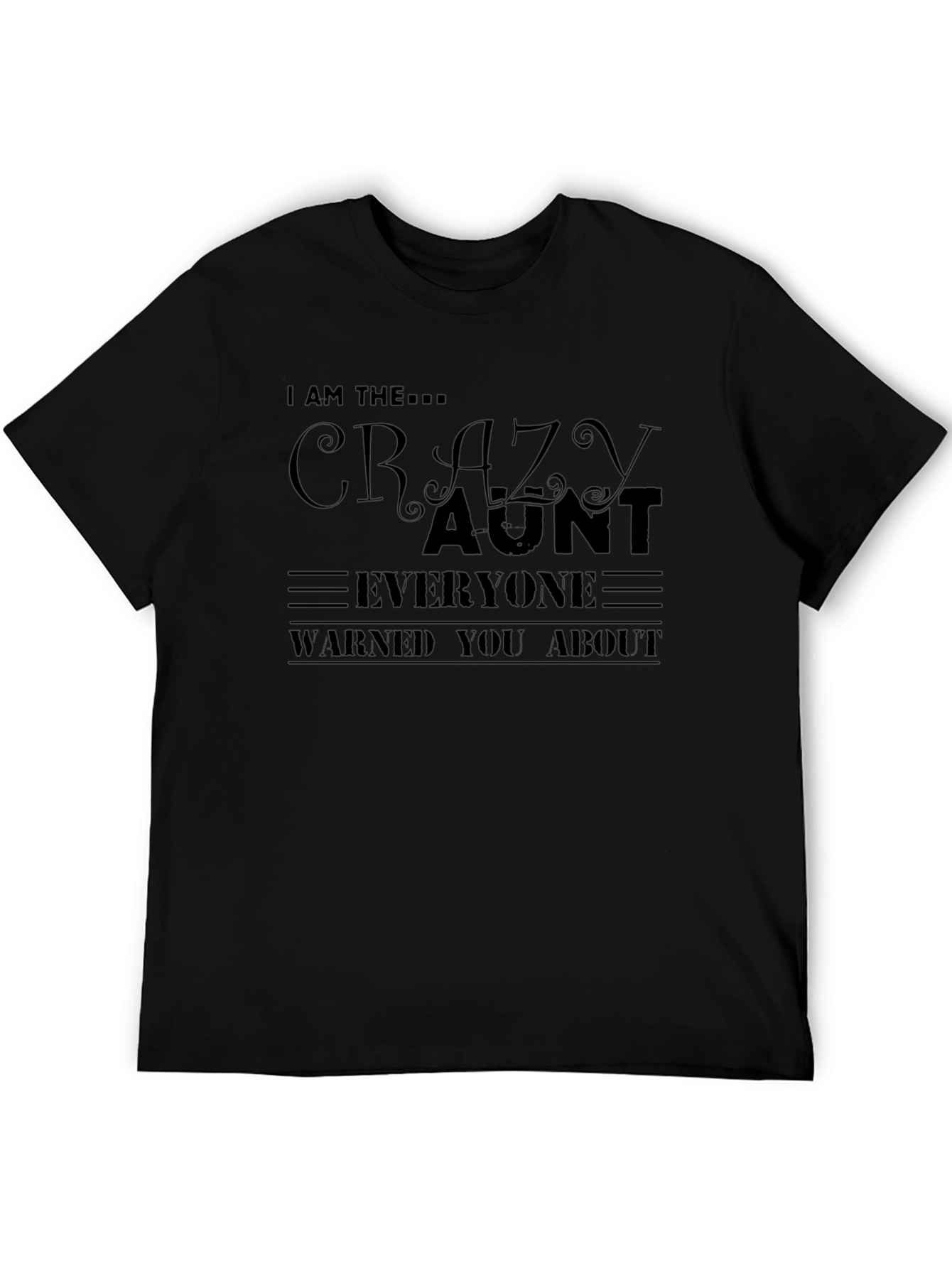 Crazy Aunt T-Shirt - Fun Novelty Tee