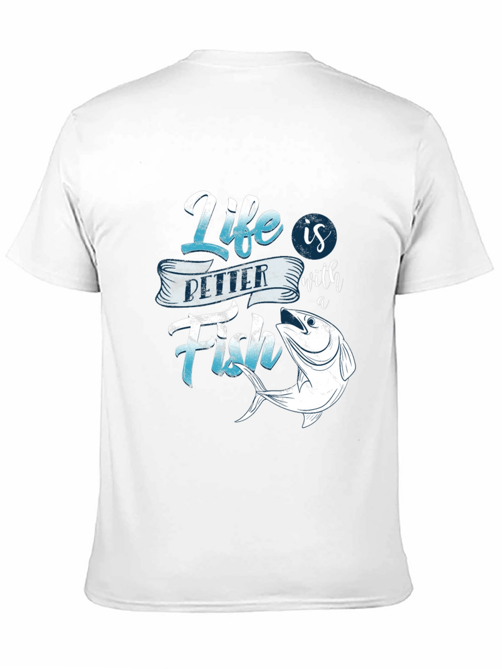 Life is Better with Fish Graphic T-Shirt