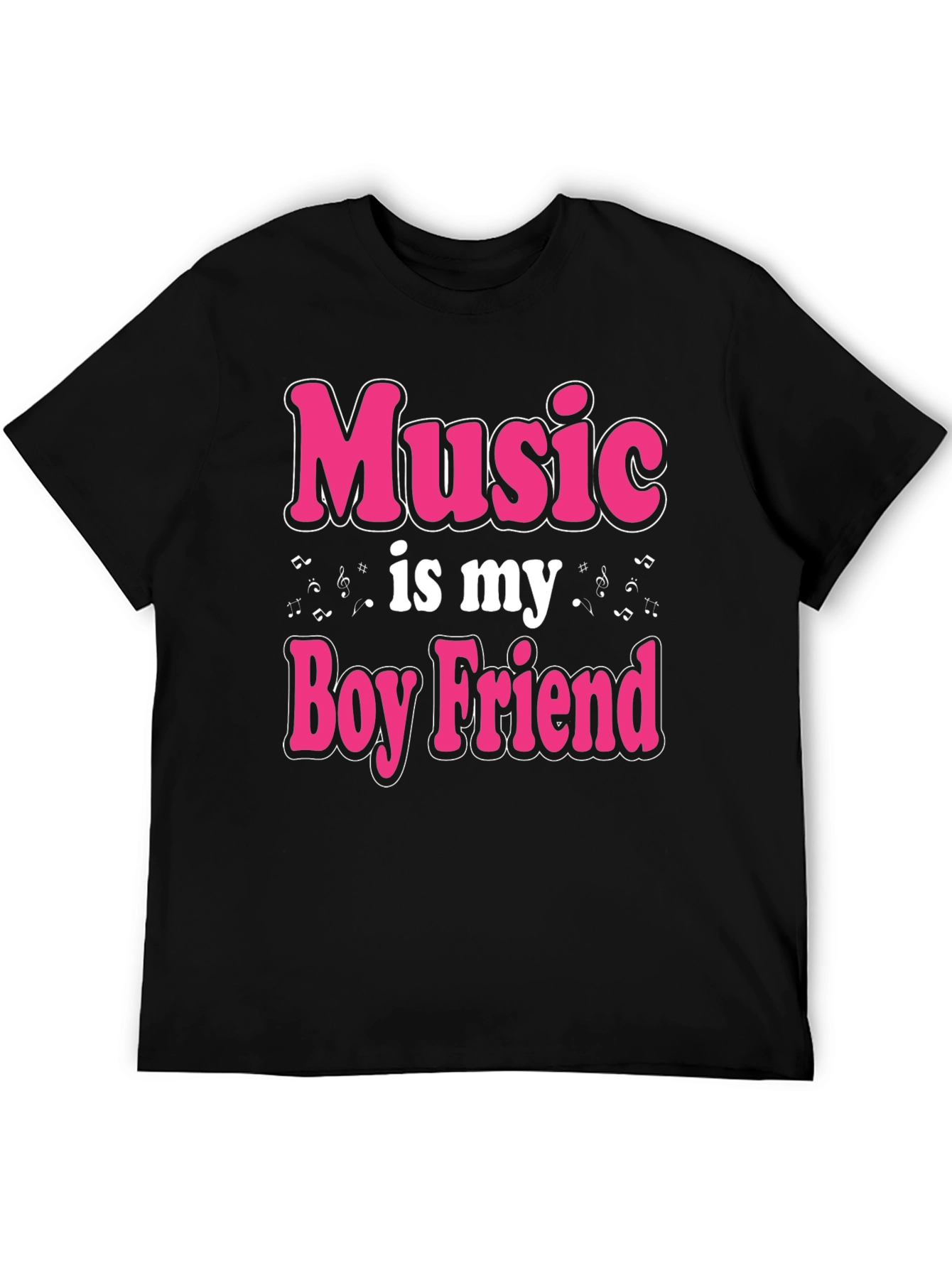 Music is My Boyfriend T-Shirt
