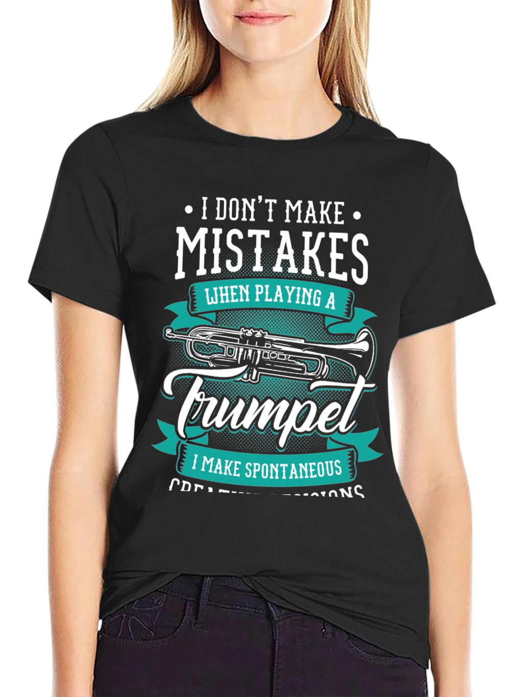 Trumpet Player T-Shirt: Spontaneous Creative Decisions