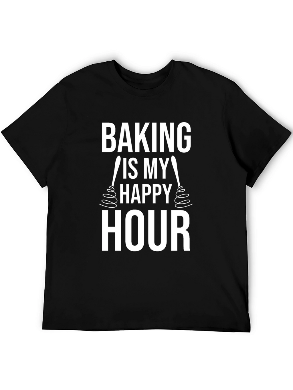 Baking Is My Happy Hour Black T-Shirt