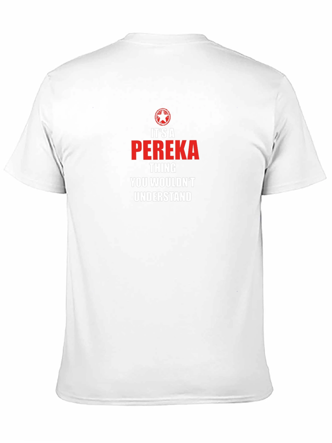 Its a Pereka Thing T-Shirt