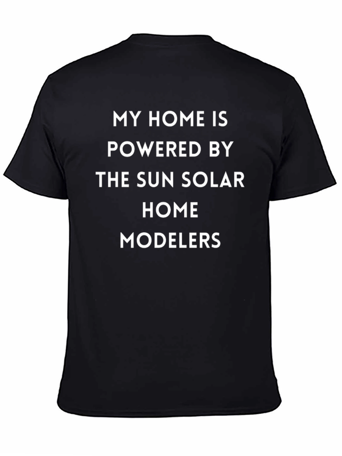 Solar Home Modelers T-Shirt