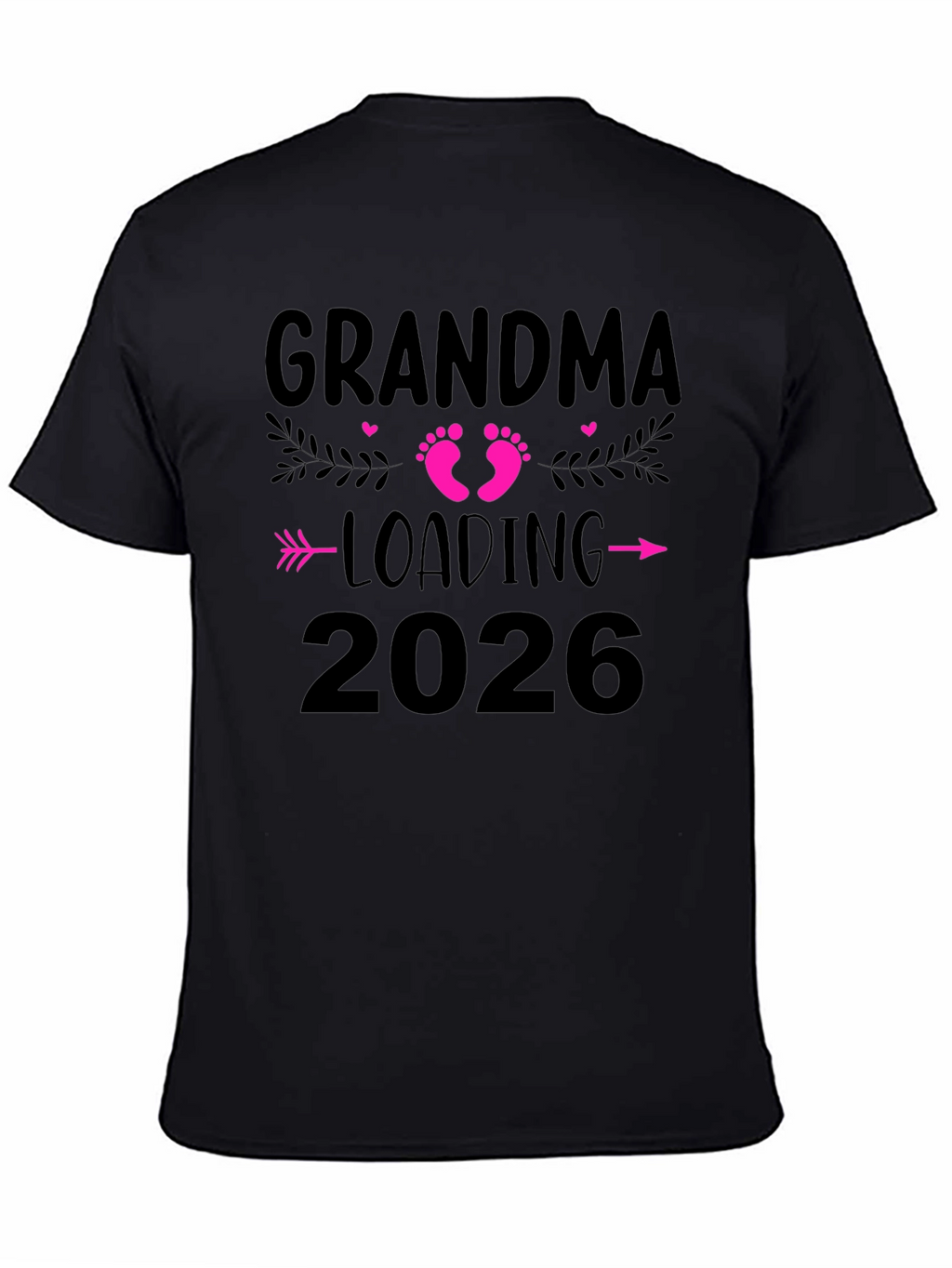 Grandma Loading 2026 T-Shirt