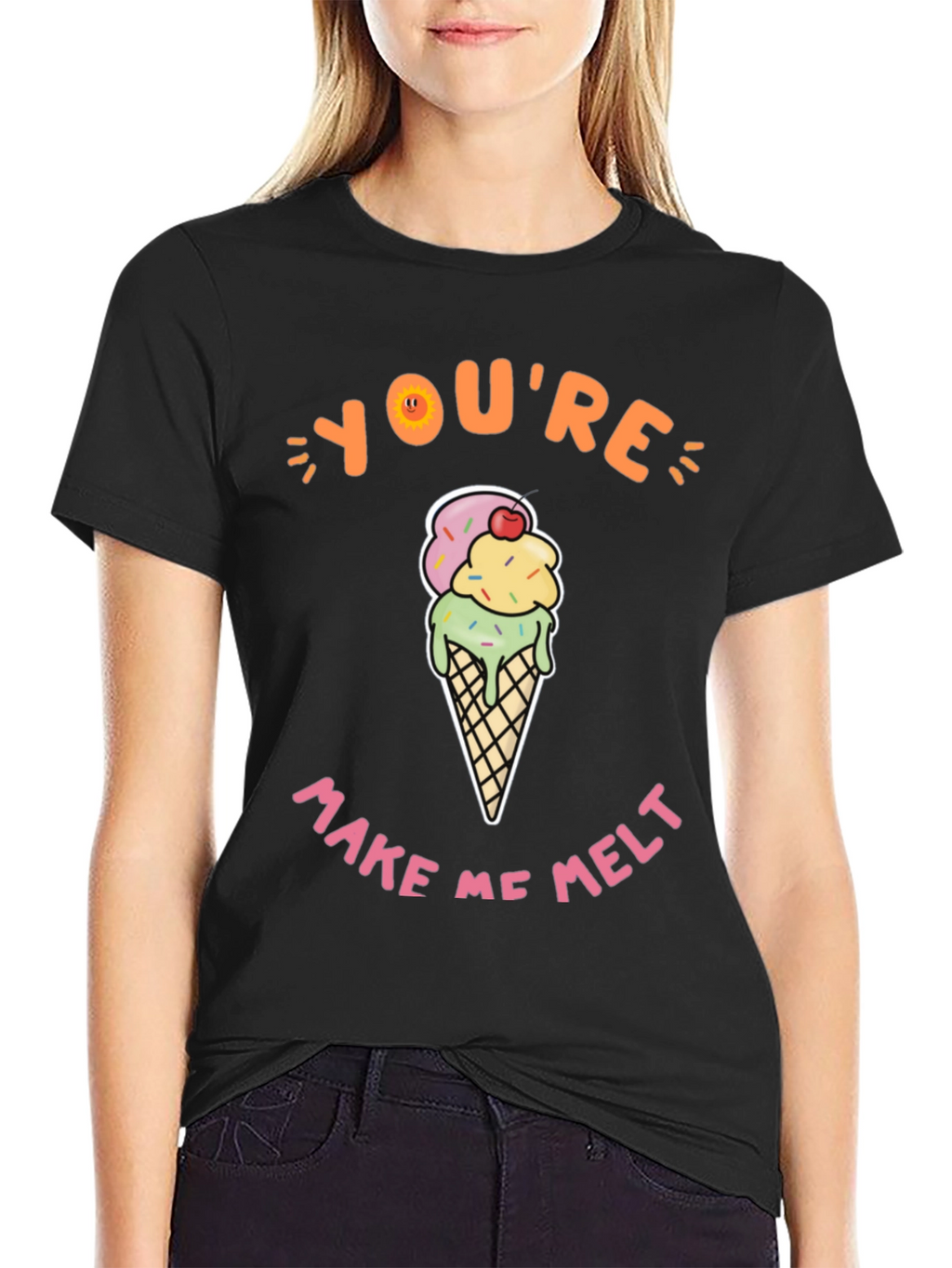Youre Make Me Melt Ice Cream Graphic Tee