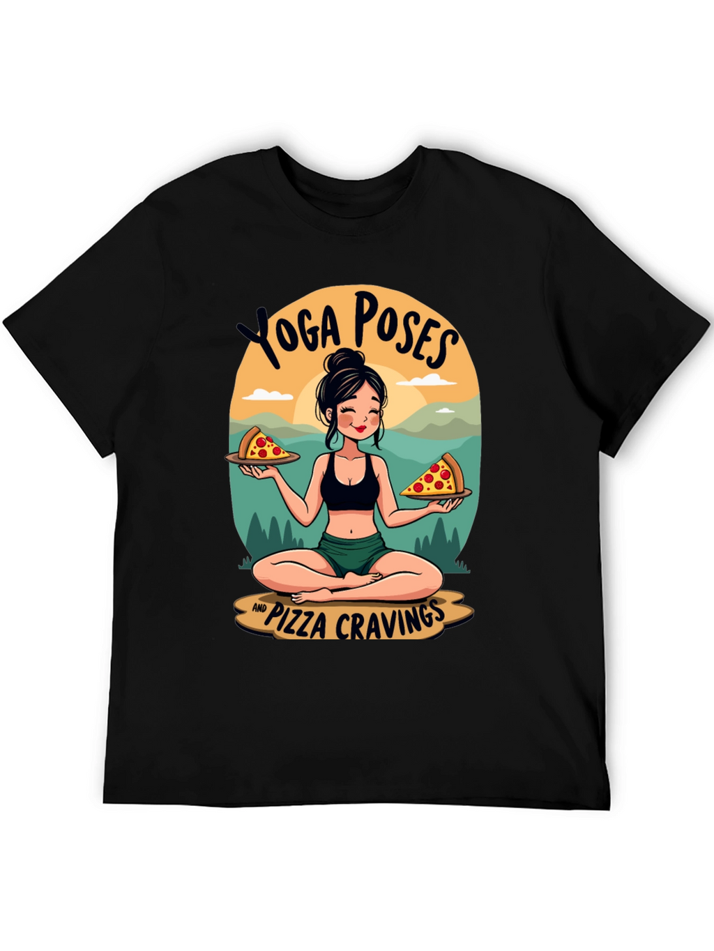 Yoga Poses and Pizza Cravings T-Shirt