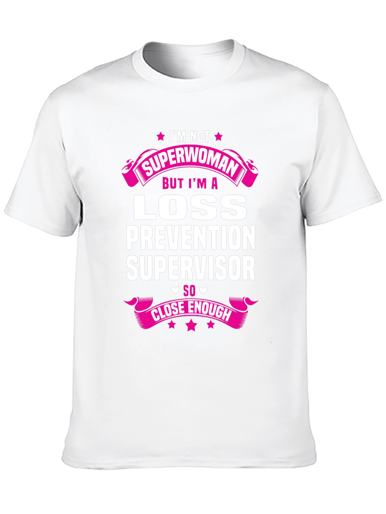 Loss Prevention Supervisor Funny T-Shirt