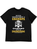 Engineering Grandpa T-Shirt - Never Underestimate!