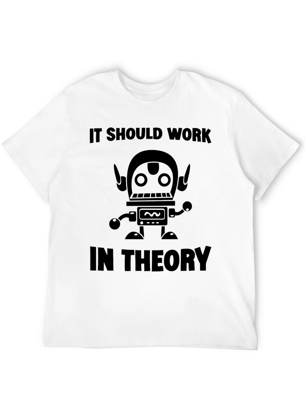 Robot Theory T-Shirt - Science Humor Tee