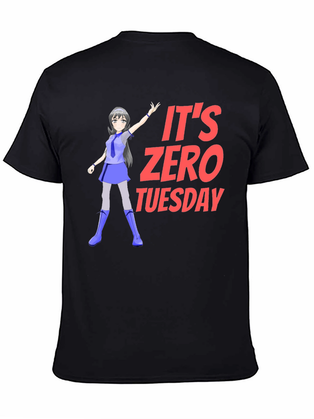 Its Zero Tuesday T-Shirt Anime Girl Tee