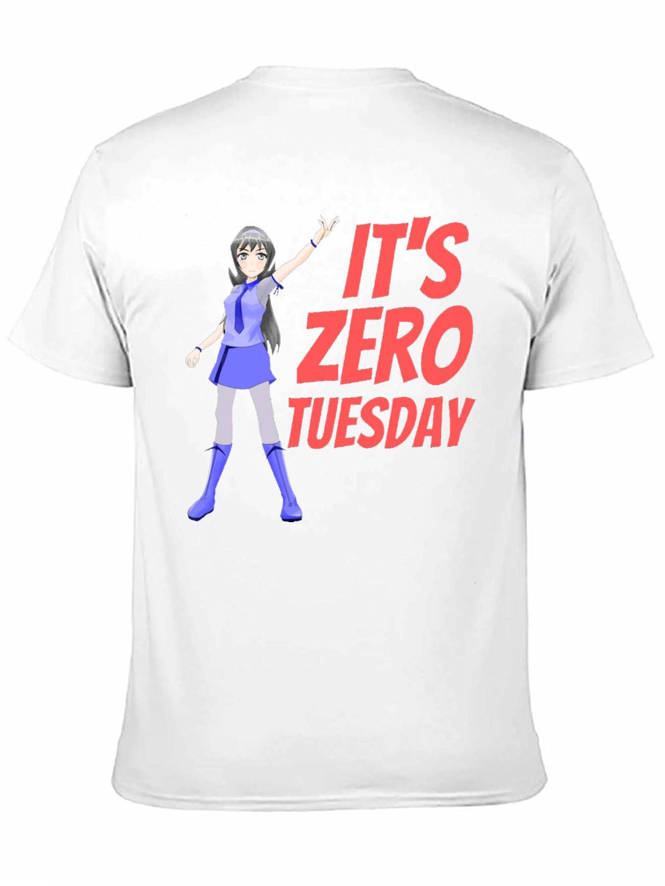 Its Zero Tuesday T-Shirt Anime Girl Tee