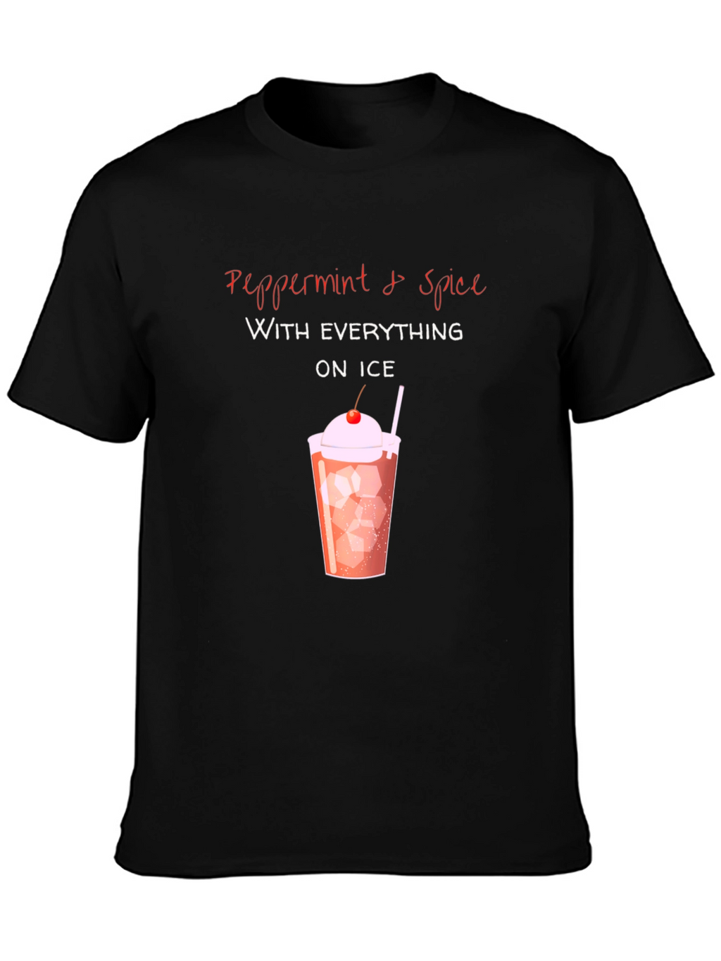 Peppermint & Spice T-Shirt - Everything On Ice