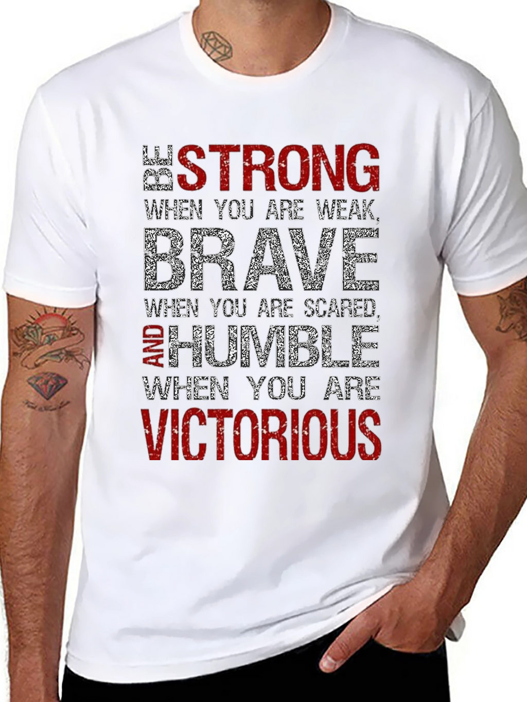 Be Strong Brave Humble T-Shirt