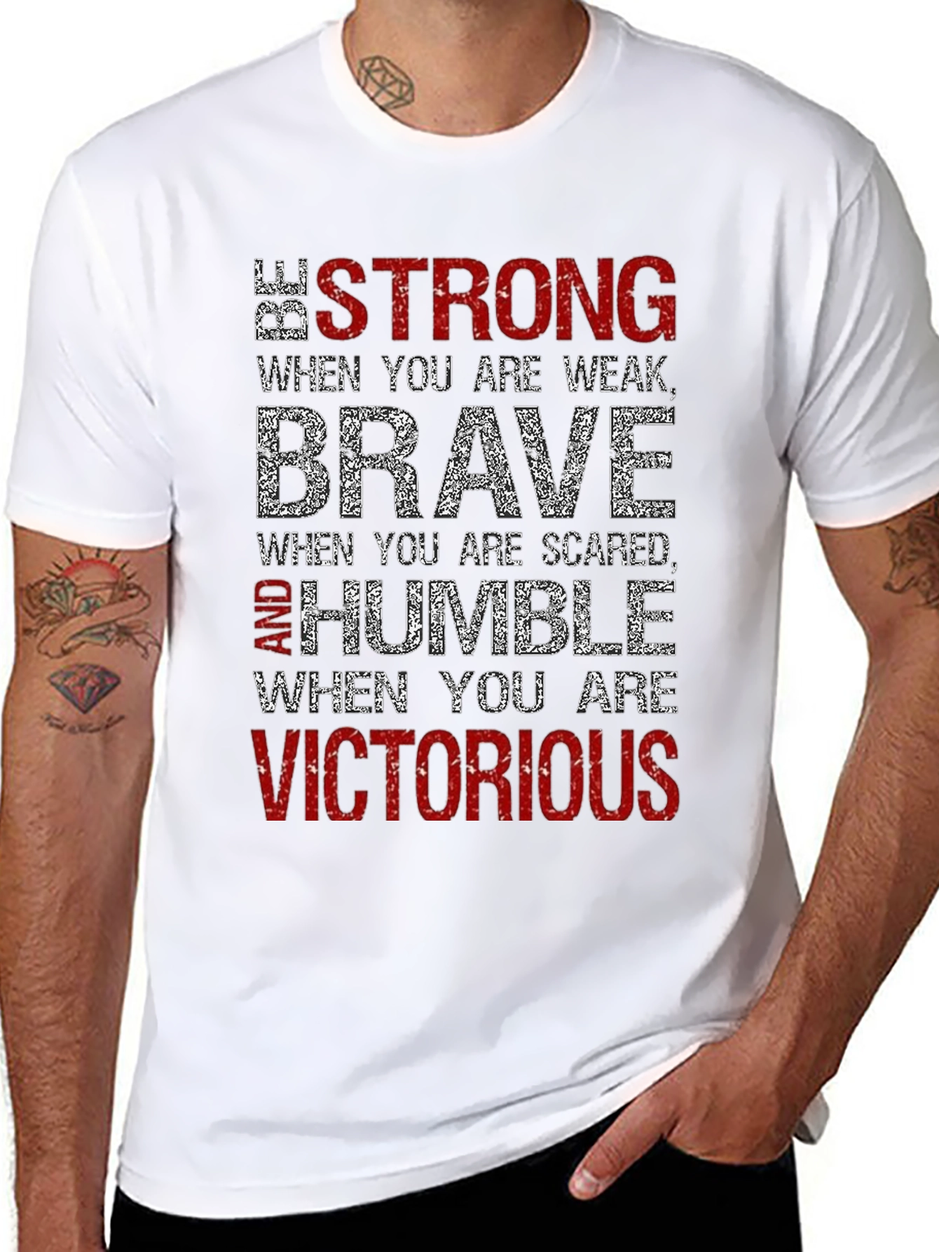 Be Strong Brave Humble T-Shirt