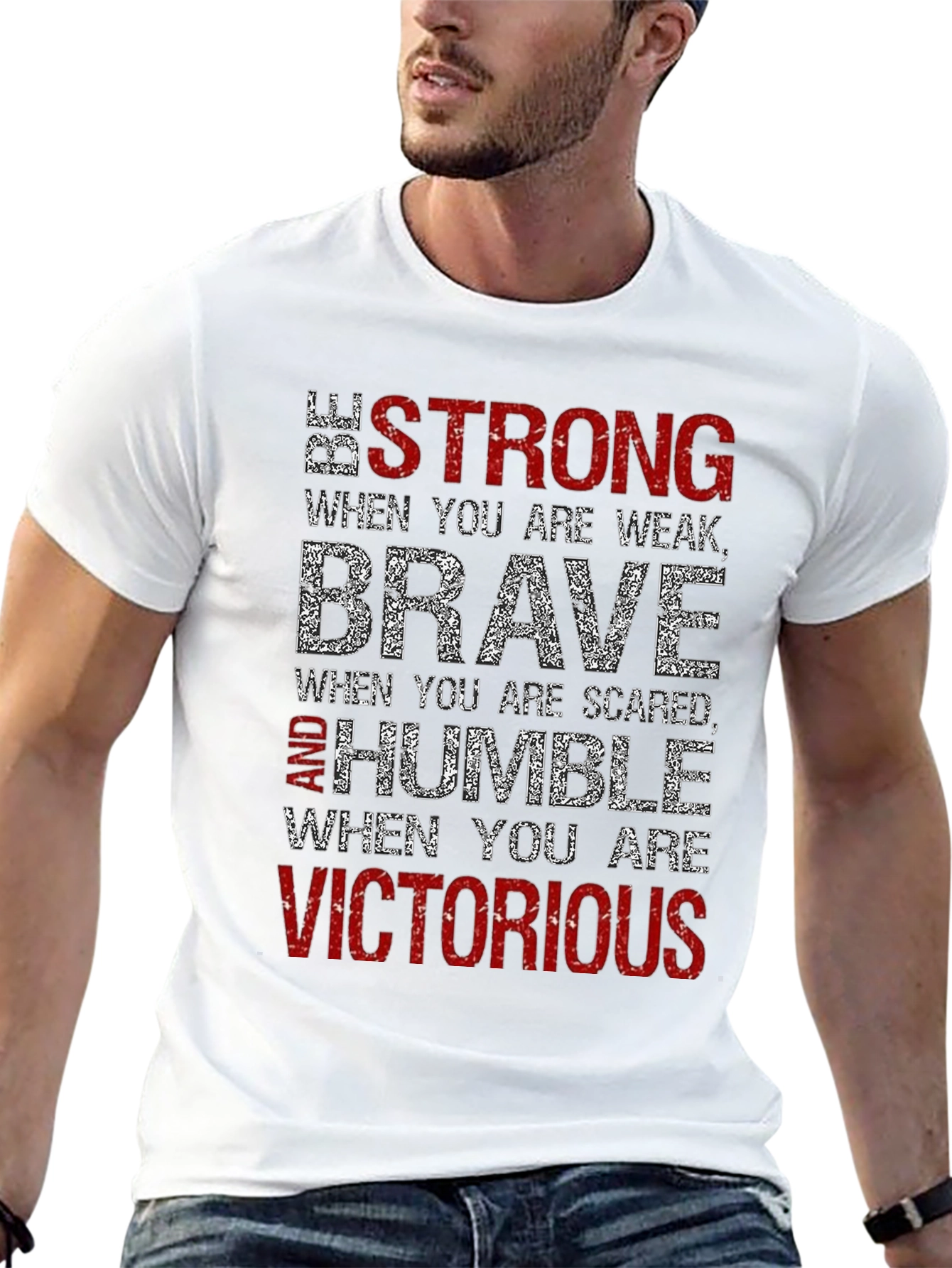 Be Strong Brave Humble T-Shirt