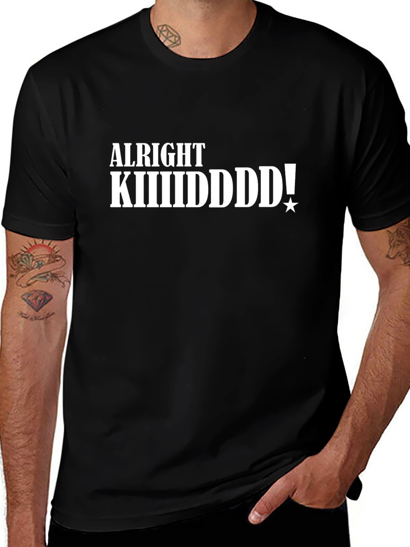 Alright KIIIIIDDDD! Black T-Shirt