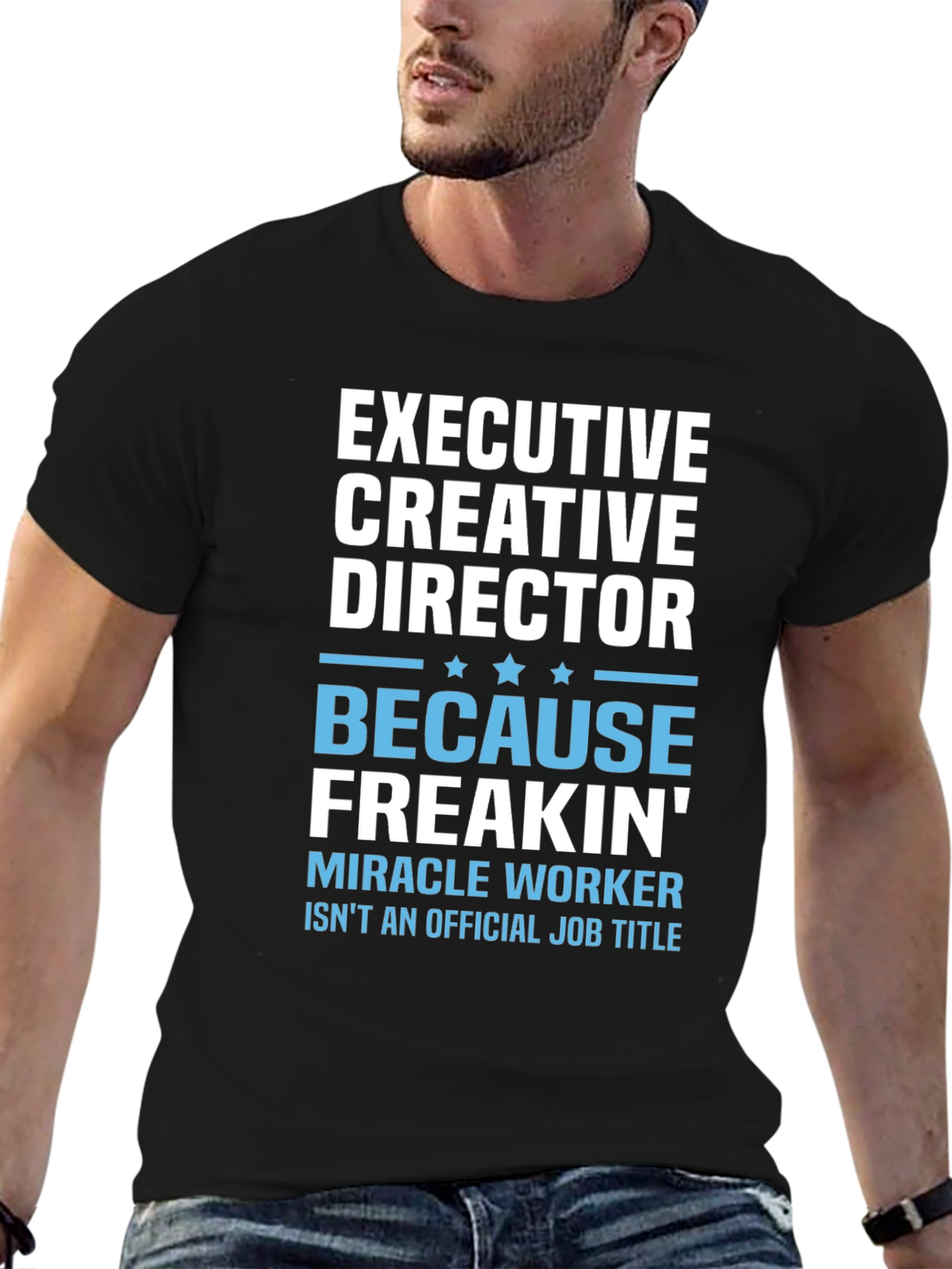 Executive Creative Director Novelty T-Shirt