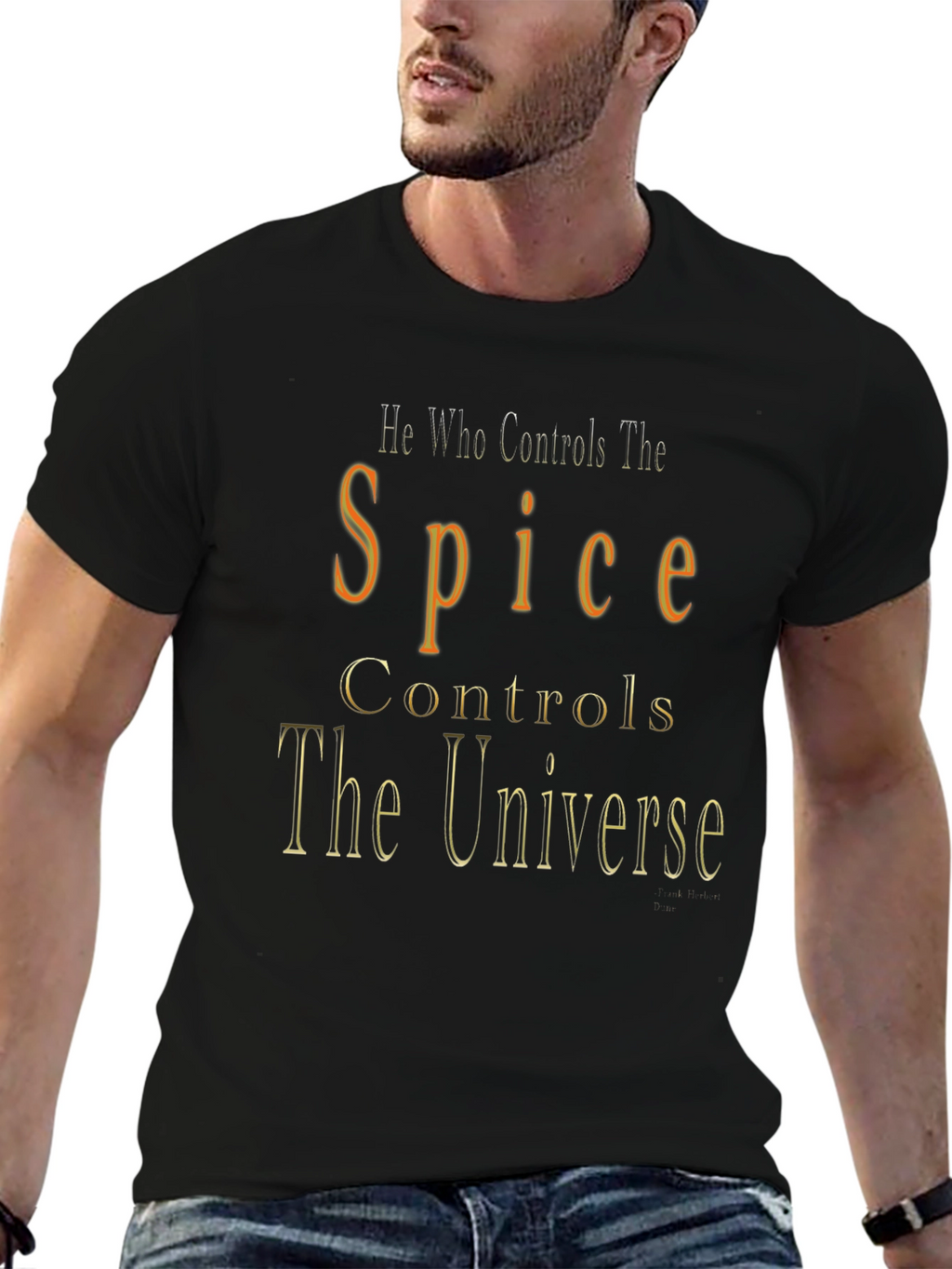 He Who Controls the Spice T-Shirt - Dune Universe