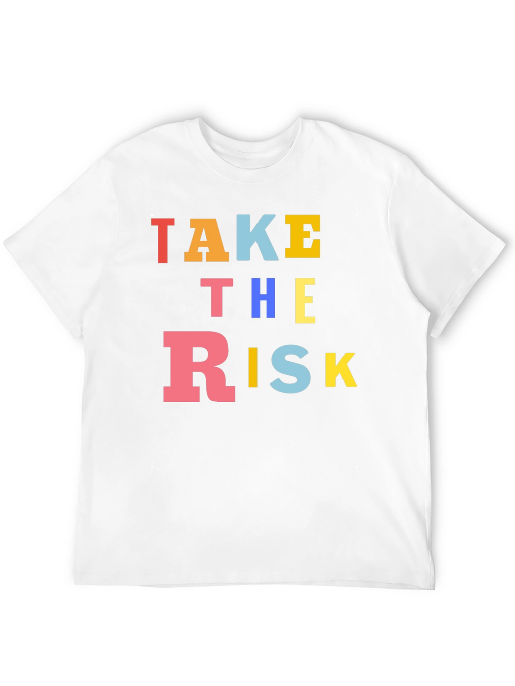 Take The Risk Graphic T-Shirt - Bold Statement Tee