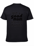 Good Mom Hood Playlist Black T-Shirt