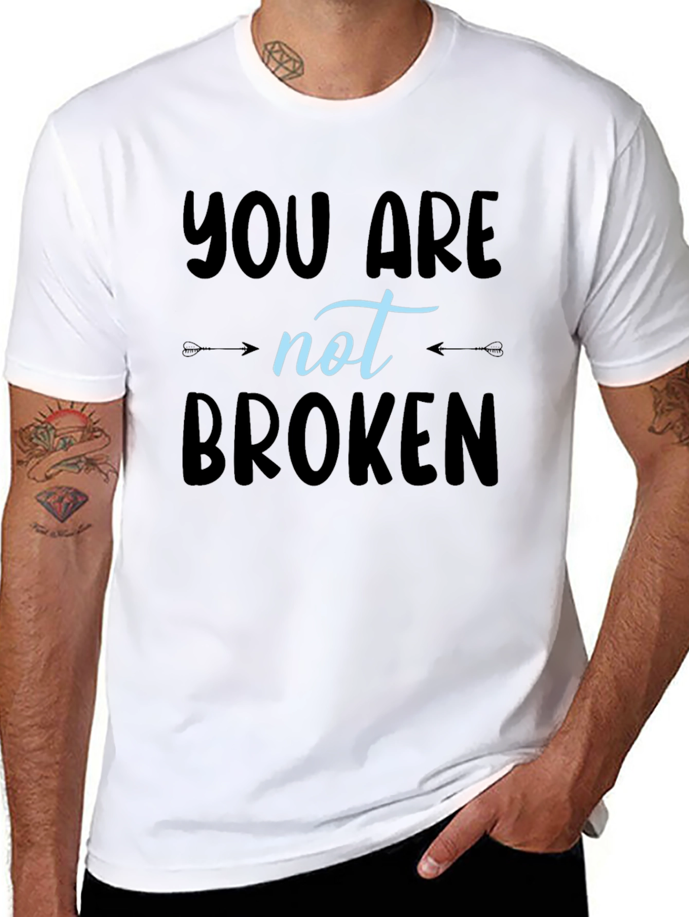 You Are Not Broken T-Shirt - Inspirational Design