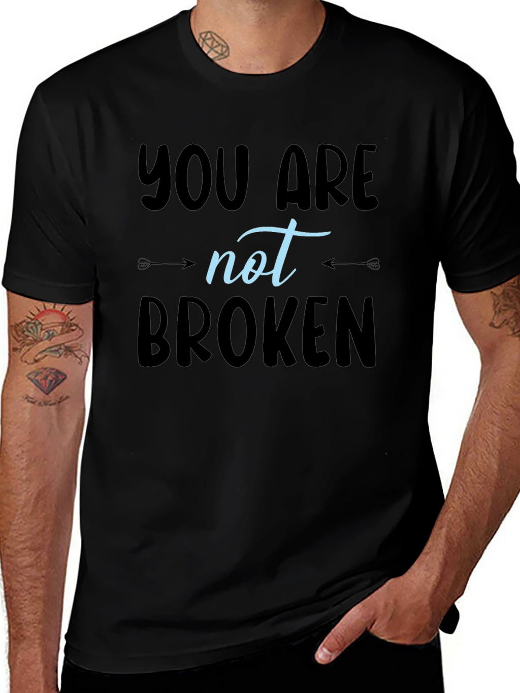 You Are Not Broken T-Shirt - Inspirational Design