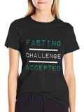 Fasting Challenge Accepted Graphic T-Shirt