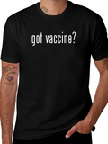 Got Vaccine? Black Crewneck T-Shirt