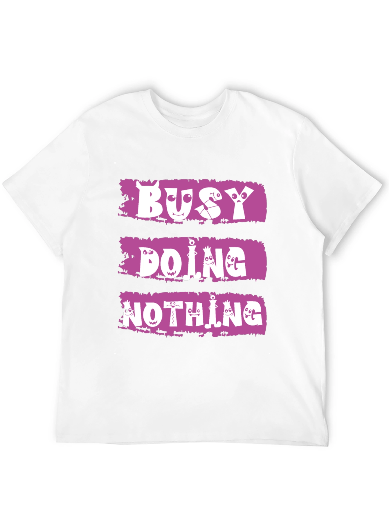 Busy Doing Nothing T-Shirt - Funny Graphic Tee