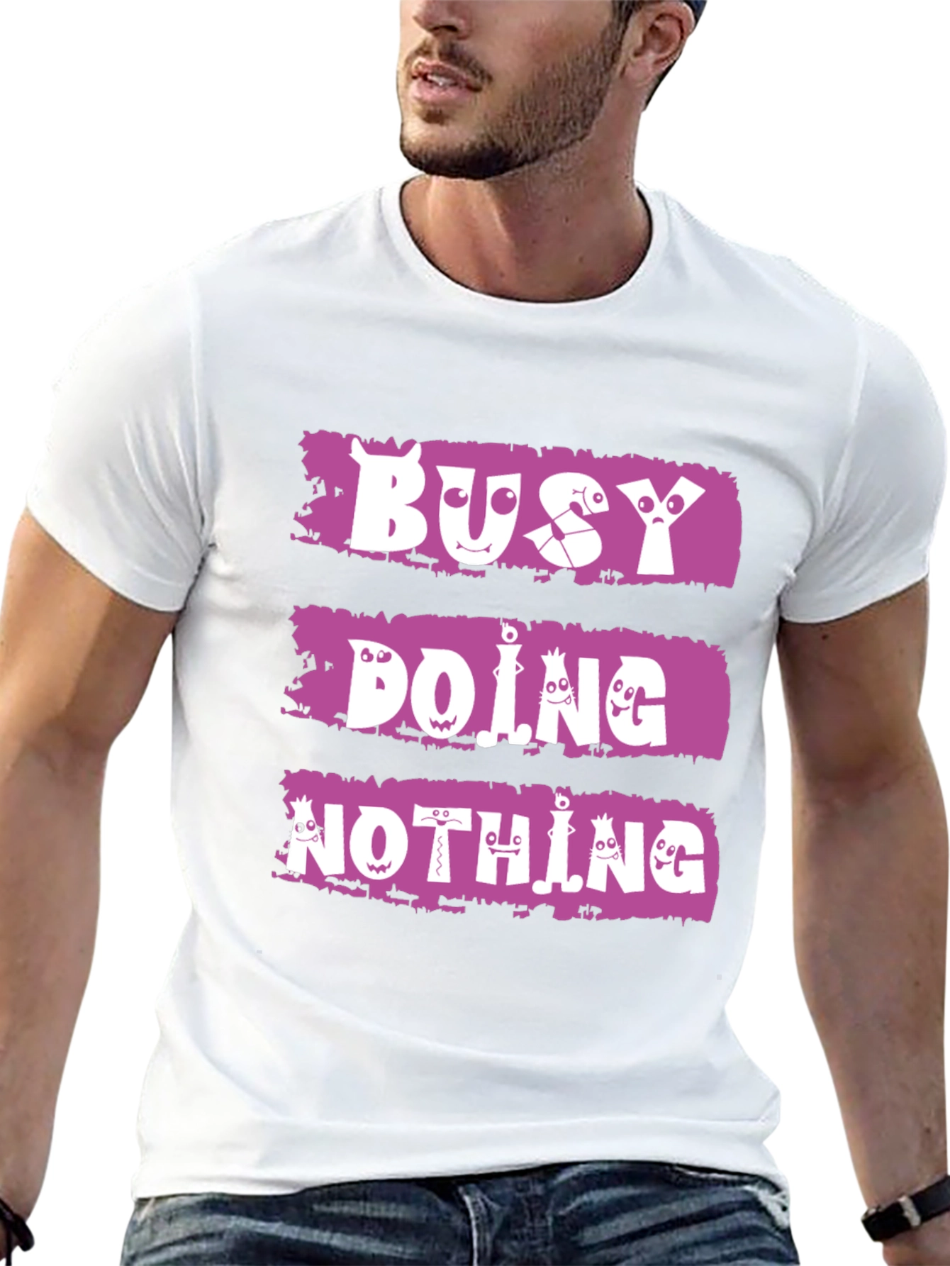 Busy Doing Nothing T-Shirt - Funny Graphic Tee