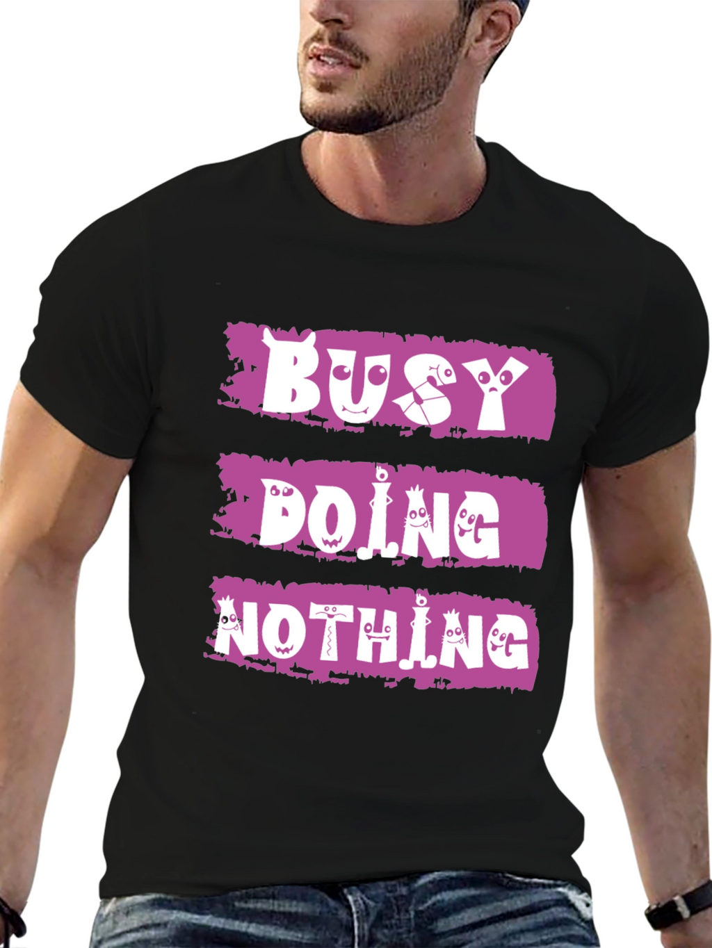 Busy Doing Nothing T-Shirt - Funny Graphic Tee