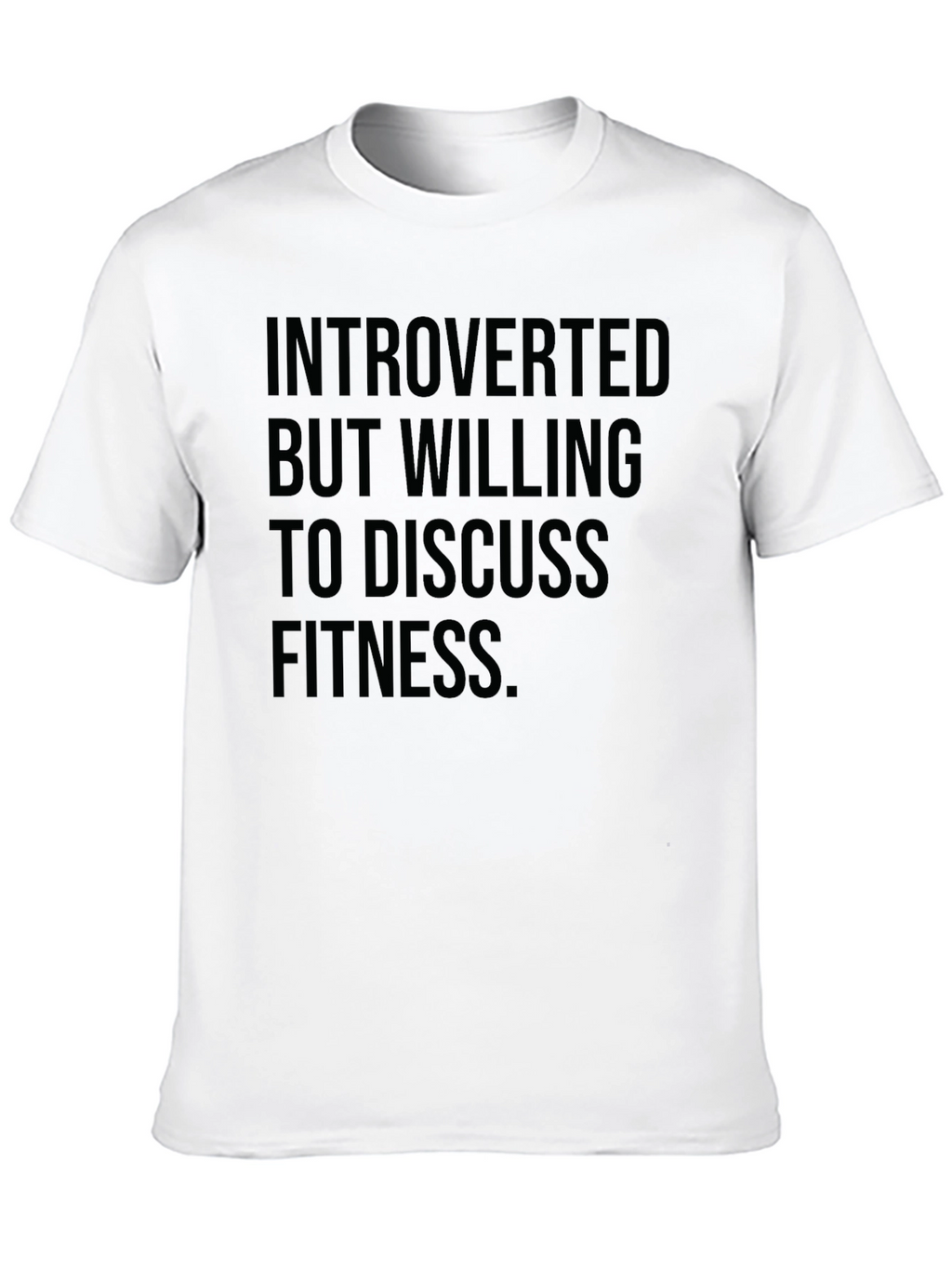 Introverted Fitness T-Shirt