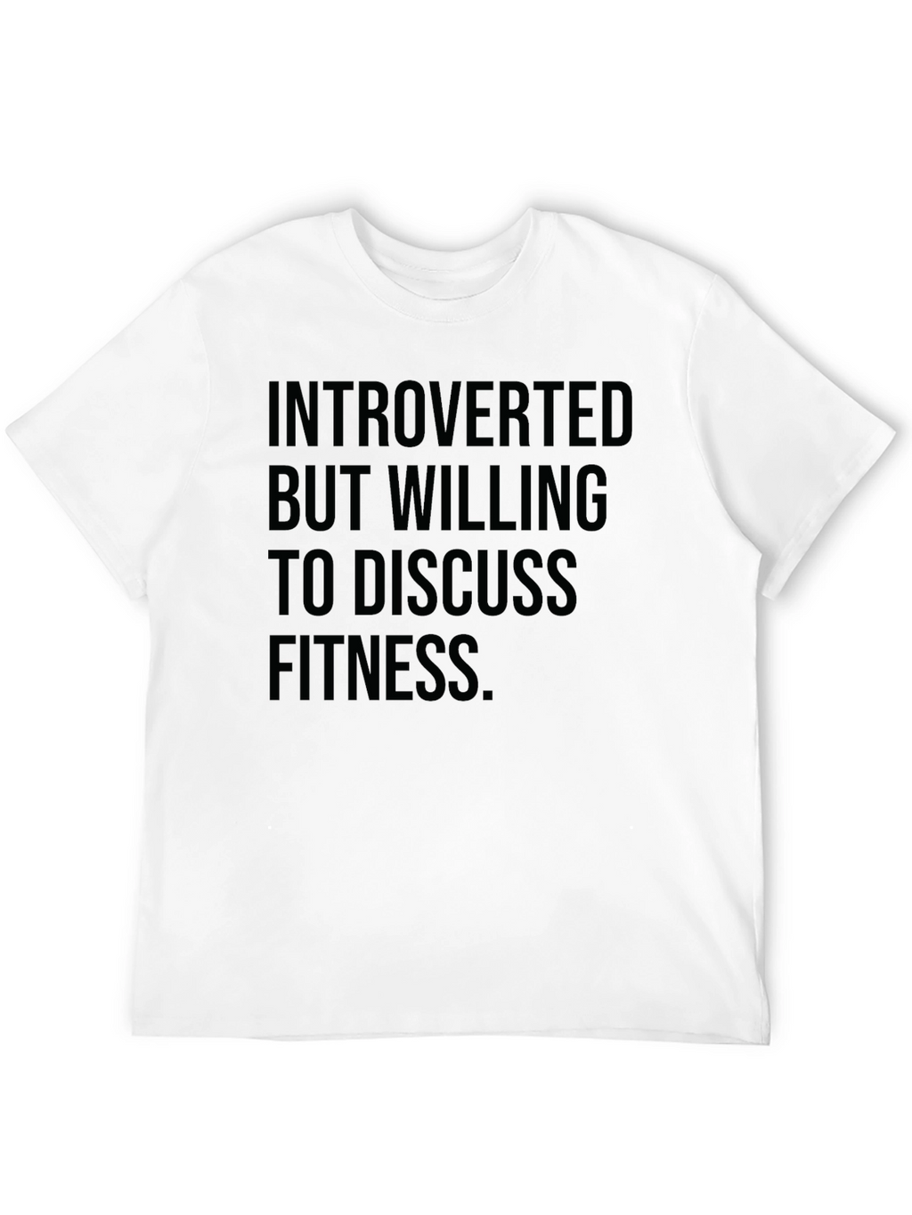 Introverted Fitness T-Shirt