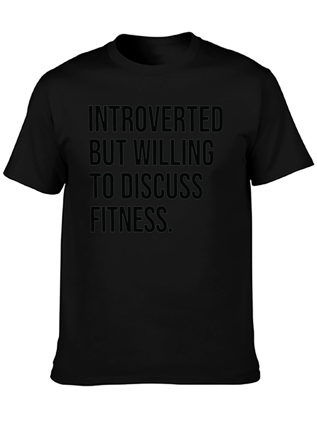 Introverted Fitness T-Shirt